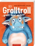 Cover: Der Grolltroll ... grollt heut nicht!? (Pappbilderbuch) - Coppenrath