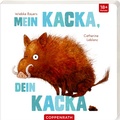Cover: Mein Kacka, dein Kacka - Coppenrath