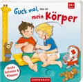 Cover: Guck mal, das ist mein K&ouml;rper - Coppenrath