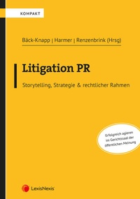 Enlarge image Cover: Litigation PR - LexisNexis Verlag ARD ORAC GmbH