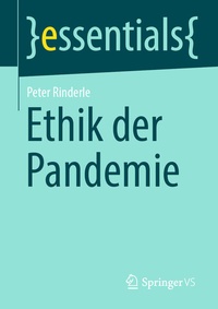 Abbildung von: Ethik der Pandemie - Springer VS