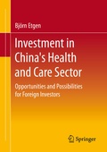 Cover: Investment in China's Health and Care Sector - Springer