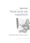 Cover: Nicht noch ein Aspiebuch - Books on Demand