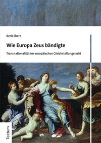 Abbildung von: Wie Europa Zeus bändigte - Tectum Wissenschaftsverlag