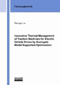 Cover: Innovative Thermal Management of Traction Machines for Electric Vehicle Drives by Surrogate Model Supported Optimization - Shaker