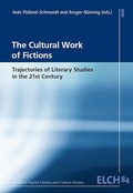 Cover: The Cultural Work of Fictions - WVT Wissenschaftlicher Verlag Trier