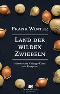 Cover: Land der wilden Zwiebeln - Oktober Verlag