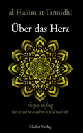 Cover: &Uuml;ber das Herz: Bayan al-farq - Chalice