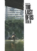 Cover: The Art of The Last of Us Teil II - Splitter-Verlag
