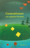 Cover: Generationen von vorgestern bis heute - Rediroma-Verlag