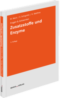 Cover: Zusatzstoffe und Enzyme - Behr's GmbH