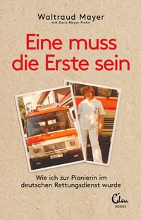 Abbildung von: Eine muss die Erste sein - Eden Books - ein Verlag der Edel Verlagsgruppe