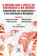 Cover: O Mundo Sob a &Oacute;tica da Seguran&ccedil;a e da Defesa - Editora Dial&eacute;tica