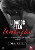 Cover: Ligados Pela Tenta&ccedil;&atilde;o - Editora Bezz