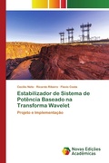 Cover: Estabilizador de Sistema de Potencia Baseado na Transforma Wavelet - Novas Edicoes Academicas