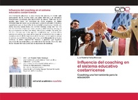 Abbildung von: Influencia del coaching en el sistema educativo costarricense - Editorial Academica Espanola