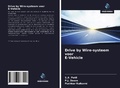 Cover: Drive by Wire-systeem voor E-Vehicle - Uitgeverij Onze Kennis