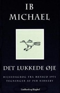 Cover: Det lukkede oje - Lindhardt og Ringhof