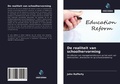 Cover: De realiteit van schoolhervorming - Uitgeverij Onze Kennis