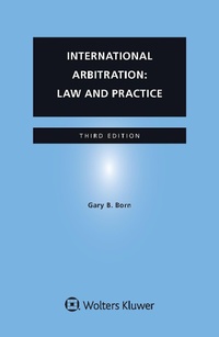 Abbildung von: International Arbitration: Law and Practice - Kluwer Law International