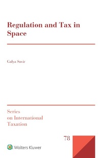 Abbildung von: Regulation and Tax in Space - Kluwer Law International