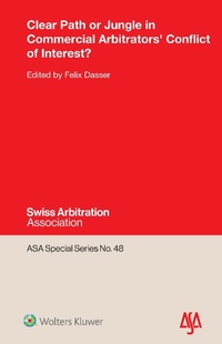 Abbildung von: Clear Path or Jungle in Commercial Arbitrators' Conflict of Interest? - Kluwer Law International