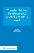 Cover: Transfer Pricing Developments Around the World 2021 - Kluwer Law International