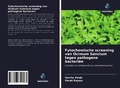 Cover: Fytochemische screening van Ocimum Sanctum tegen pathogene bacteri&euml;n - Uitgeverij Onze Kennis