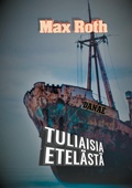 Cover: Tuliaisia etel&auml;st&auml; - Books on Demand