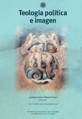 Cover: Teolog&iacute;a pol&iacute;tica e imagen - Universidad de los Andes