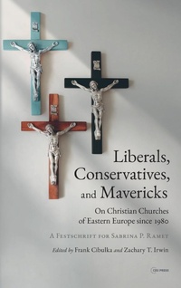 Enlarge image Cover: Liberals, Conservatives, and Mavericks - Central European University Press