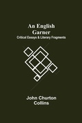 Cover: An English Garner - Alpha Editions