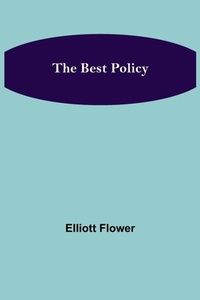 Enlarge image Cover: The Best Policy - Alpha Editions