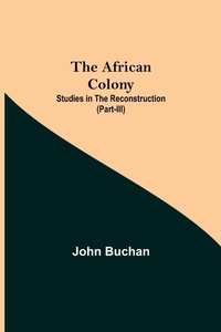 Abbildung von: The African Colony - ALPHA EDITION