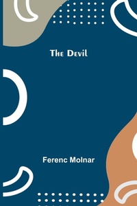 Enlarge image Cover: The Devil - Alpha Editions
