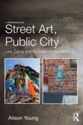 Cover: Street Art, Public City - Routledge