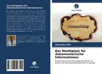 Abbildung von: Der Marktplatz für dokumentarische Informationen - Verlag Unser Wissen