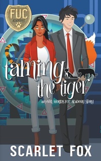 Enlarge image Cover: Taming the Tiger - Scarlet Fox