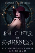 Cover: Daughter of Darkness - S. K. Gregory