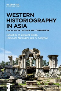 Bild: Western Historiography in Asia - De Gruyter Oldenbourg