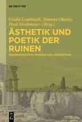Cover: &Auml;sthetik und Poetik der Ruinen - De Gruyter