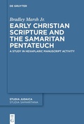 Abbildung von: Early Christian Scripture and the Samaritan Pentateuch - De Gruyter