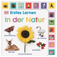 Abbildung von: Erstes Lernen. In der Natur - Dorling Kindersley Verlag