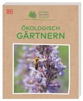 Cover: Gr&uuml;nes Gartenwissen. &Ouml;kologisch g&auml;rtnern - Dorling Kindersley Verlag