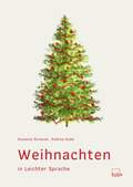 Cover: Weihnachten in Leichter Sprache - Strasser, Susanne