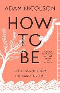 Enlarge image Cover: How to Be - William Collins
