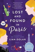 Cover: Lost And Found In Paris: A Novel [Large Print] - HarperCollins