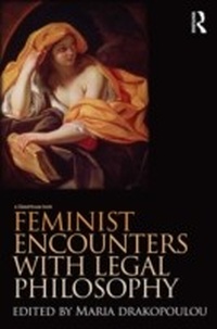 Bild vergrößern Bild: Feminist Encounters with Legal Philosophy - Routledge