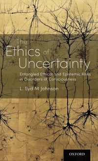 Enlarge image Cover: The Ethics of Uncertainty - Oxford University Press Inc