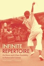 Cover: Infinite Repertoire - University of Chicago Press